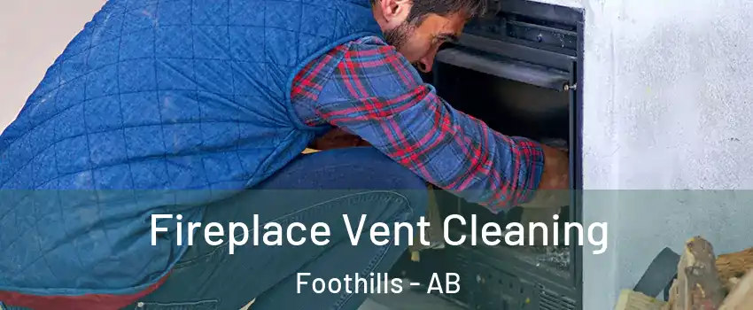  Fireplace Vent Cleaning Foothills - AB