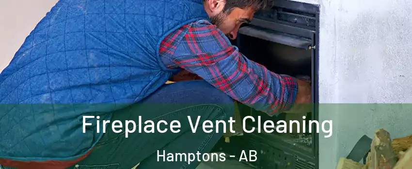  Fireplace Vent Cleaning Hamptons - AB
