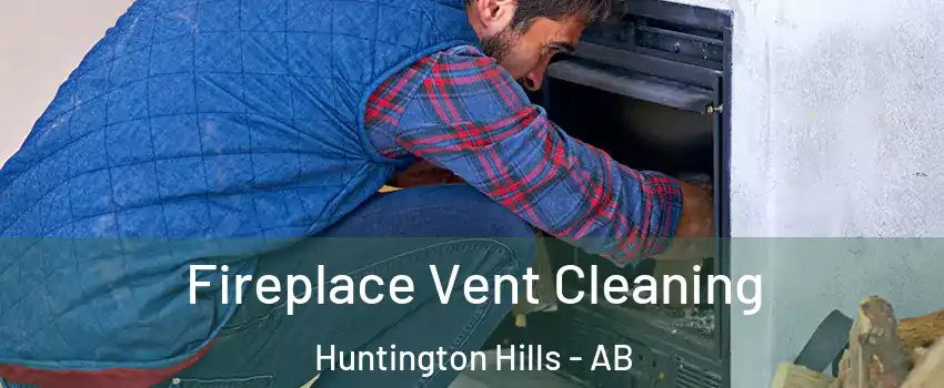  Fireplace Vent Cleaning Huntington Hills - AB