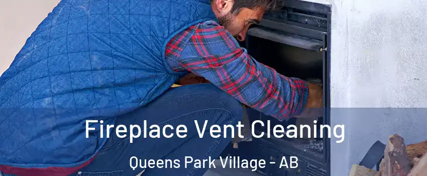  Fireplace Vent Cleaning Queens Park Village - AB
