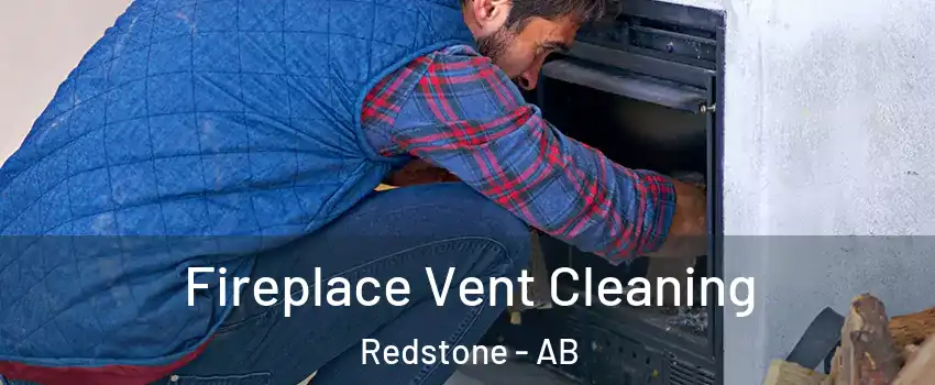  Fireplace Vent Cleaning Redstone - AB