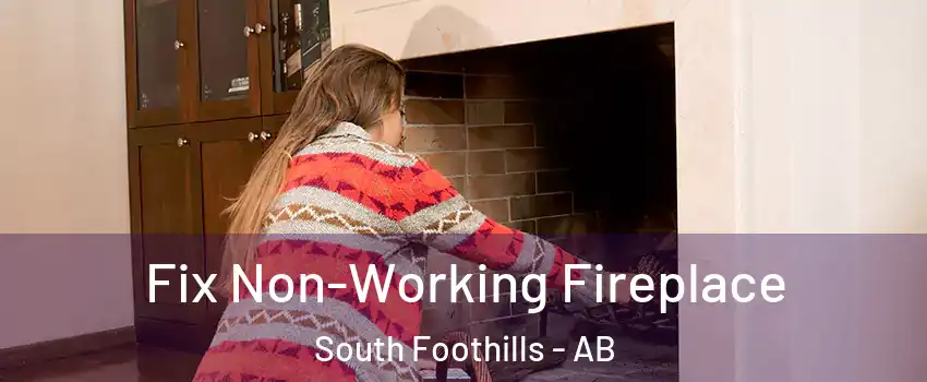  Fix Non-Working Fireplace South Foothills - AB