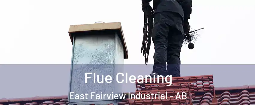  Flue Cleaning East Fairview Industrial - AB