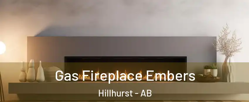  Gas Fireplace Embers Hillhurst - AB