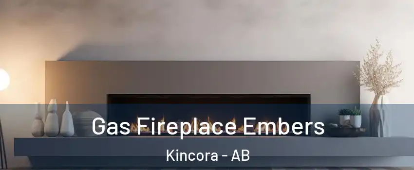  Gas Fireplace Embers Kincora - AB