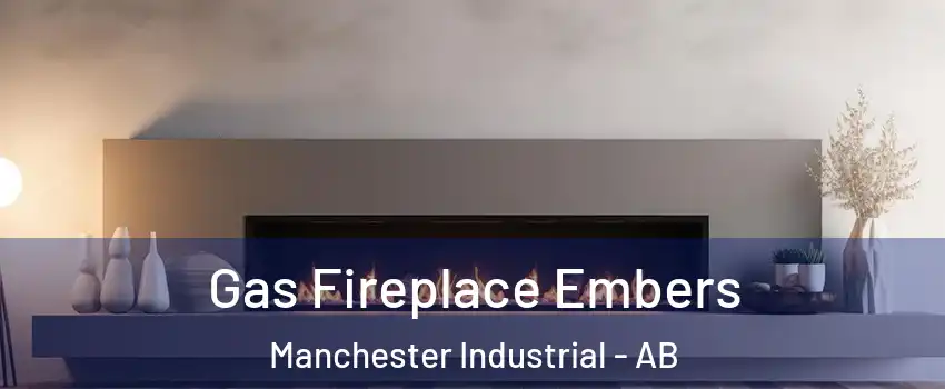  Gas Fireplace Embers Manchester Industrial - AB