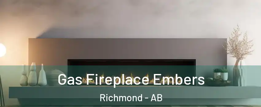  Gas Fireplace Embers Richmond - AB