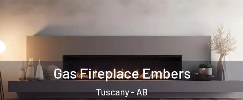  Gas Fireplace Embers Tuscany - AB