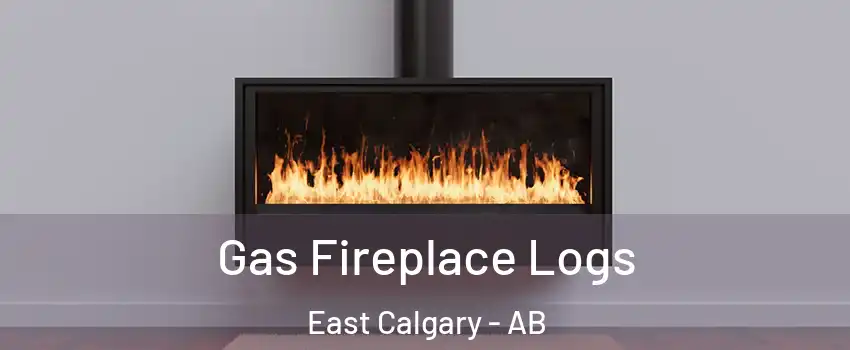 Gas Fireplace Logs East Calgary - AB