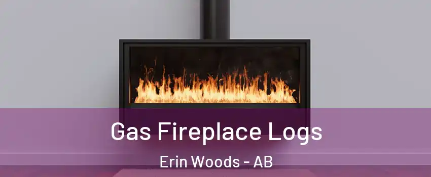  Gas Fireplace Logs Erin Woods - AB