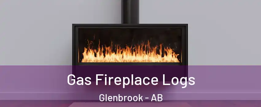  Gas Fireplace Logs Glenbrook - AB