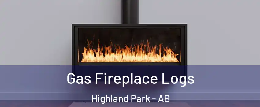  Gas Fireplace Logs Highland Park - AB