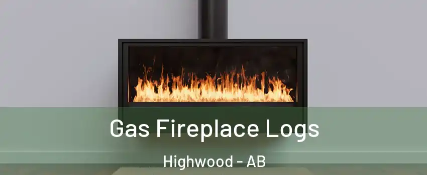  Gas Fireplace Logs Highwood - AB
