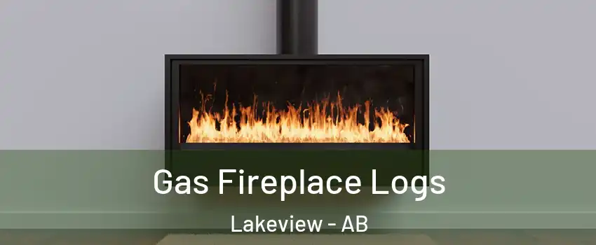  Gas Fireplace Logs Lakeview - AB