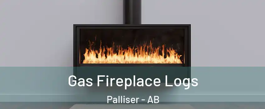  Gas Fireplace Logs Palliser - AB
