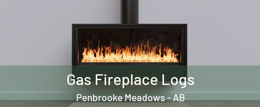  Gas Fireplace Logs Penbrooke Meadows - AB