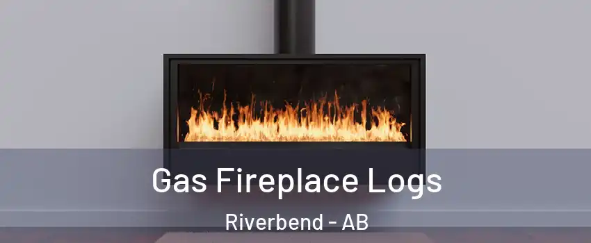  Gas Fireplace Logs Riverbend - AB