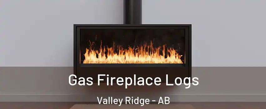  Gas Fireplace Logs Valley Ridge - AB