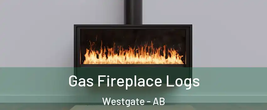  Gas Fireplace Logs Westgate - AB