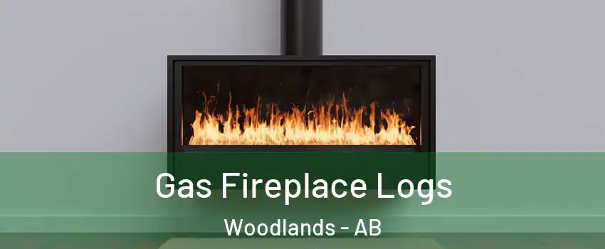  Gas Fireplace Logs Woodlands - AB