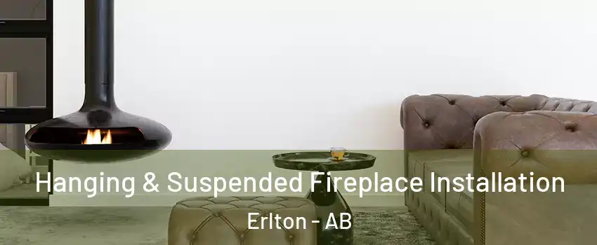  Hanging & Suspended Fireplace Installation Erlton - AB