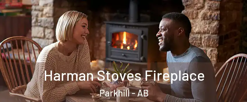  Harman Stoves Fireplace Parkhill - AB