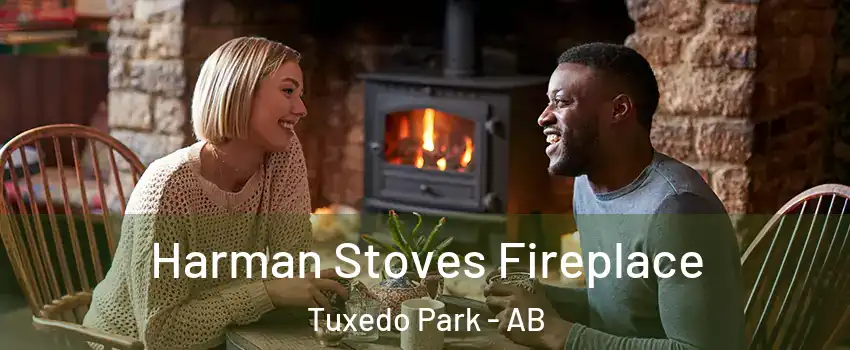  Harman Stoves Fireplace Tuxedo Park - AB