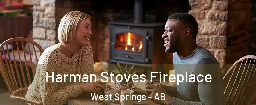  Harman Stoves Fireplace West Springs - AB