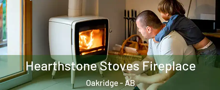  Hearthstone Stoves Fireplace Oakridge - AB