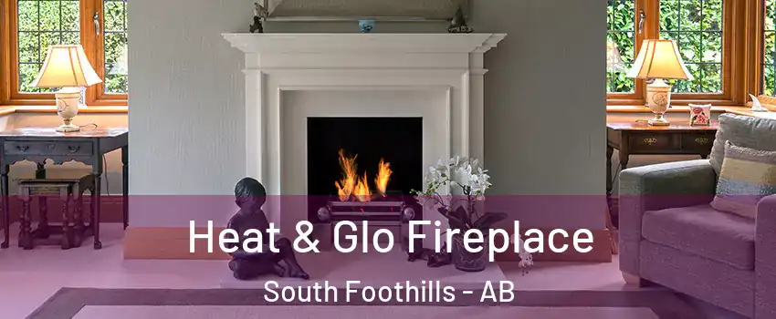  Heat & Glo Fireplace South Foothills - AB