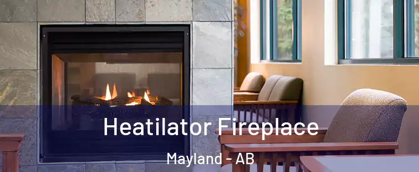  Heatilator Fireplace Mayland - AB