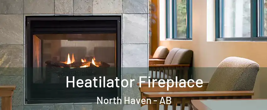  Heatilator Fireplace North Haven - AB