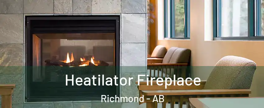  Heatilator Fireplace Richmond - AB