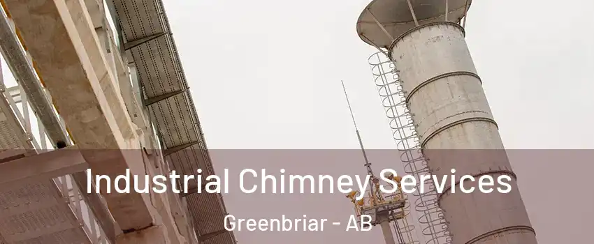  Industrial Chimney Services Greenbriar - AB