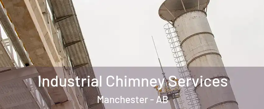  Industrial Chimney Services Manchester - AB