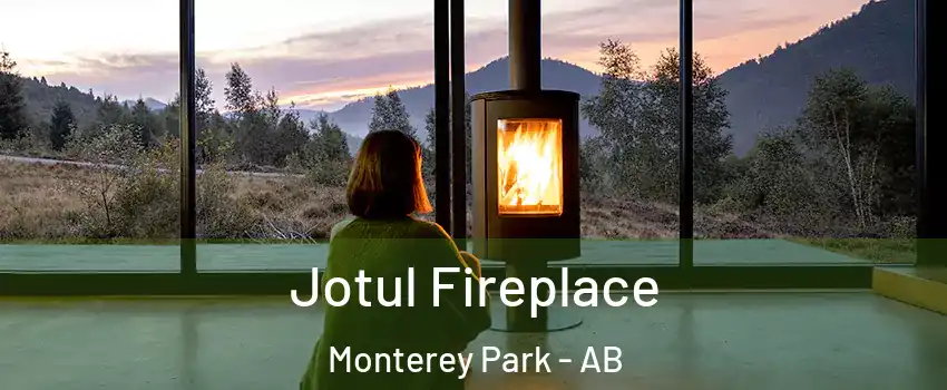  Jotul Fireplace Monterey Park - AB