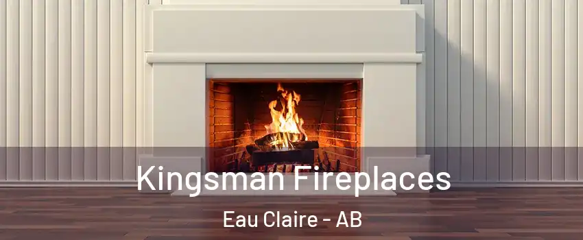  Kingsman Fireplaces Eau Claire - AB