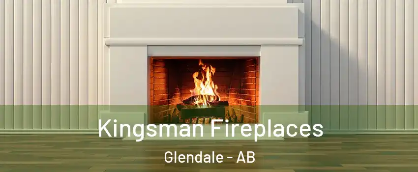  Kingsman Fireplaces Glendale - AB
