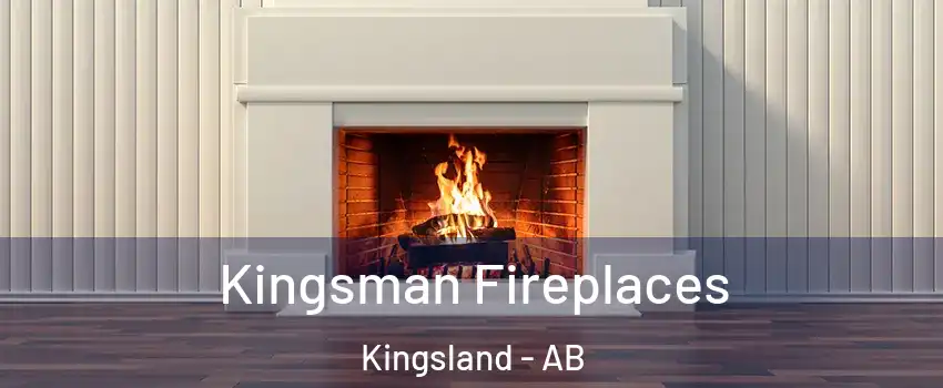  Kingsman Fireplaces Kingsland - AB