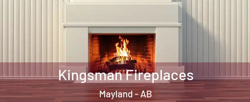  Kingsman Fireplaces Mayland - AB