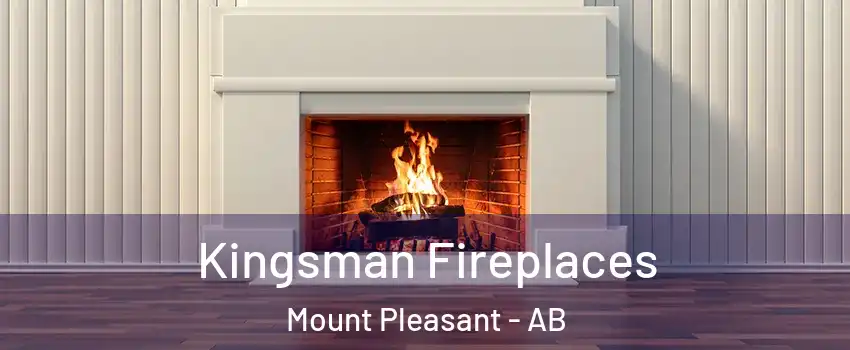  Kingsman Fireplaces Mount Pleasant - AB