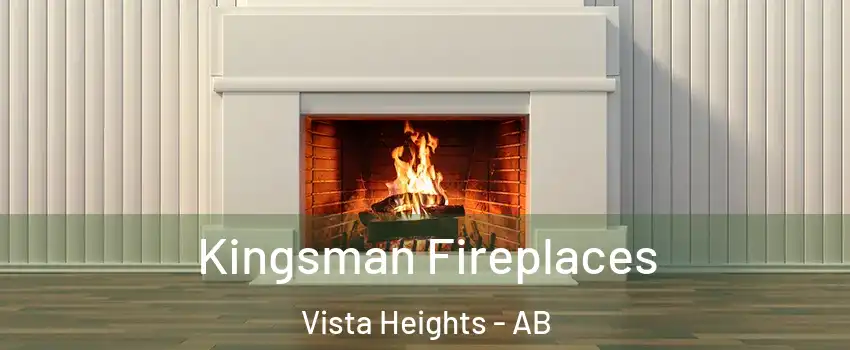  Kingsman Fireplaces Vista Heights - AB