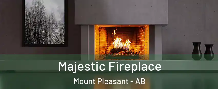  Majestic Fireplace Mount Pleasant - AB