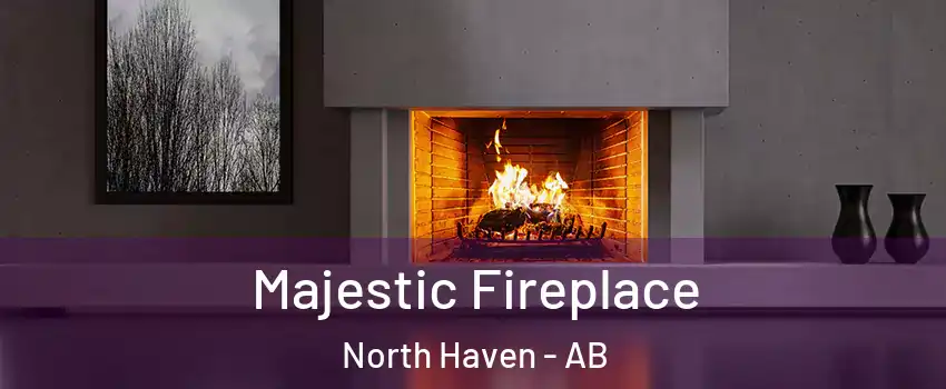  Majestic Fireplace North Haven - AB