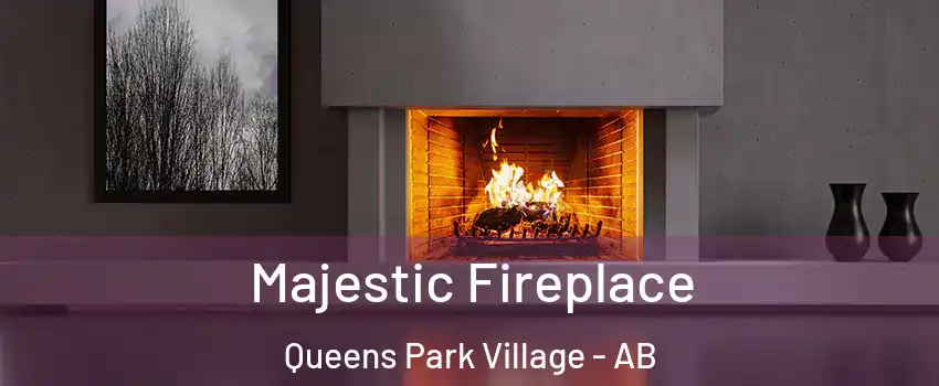  Majestic Fireplace Queens Park Village - AB