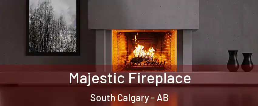  Majestic Fireplace South Calgary - AB
