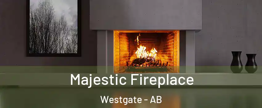  Majestic Fireplace Westgate - AB