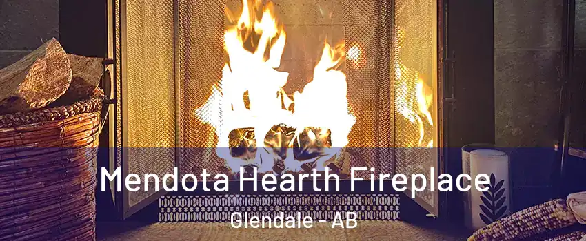  Mendota Hearth Fireplace Glendale - AB
