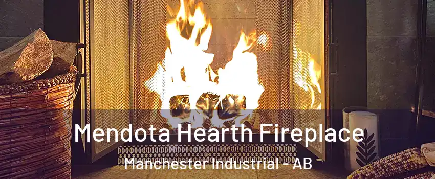  Mendota Hearth Fireplace Manchester Industrial - AB