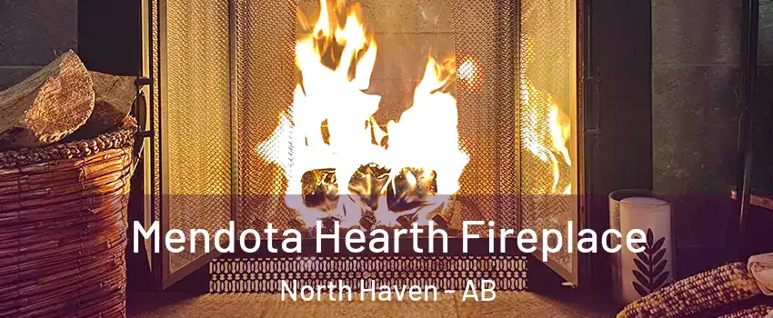  Mendota Hearth Fireplace North Haven - AB